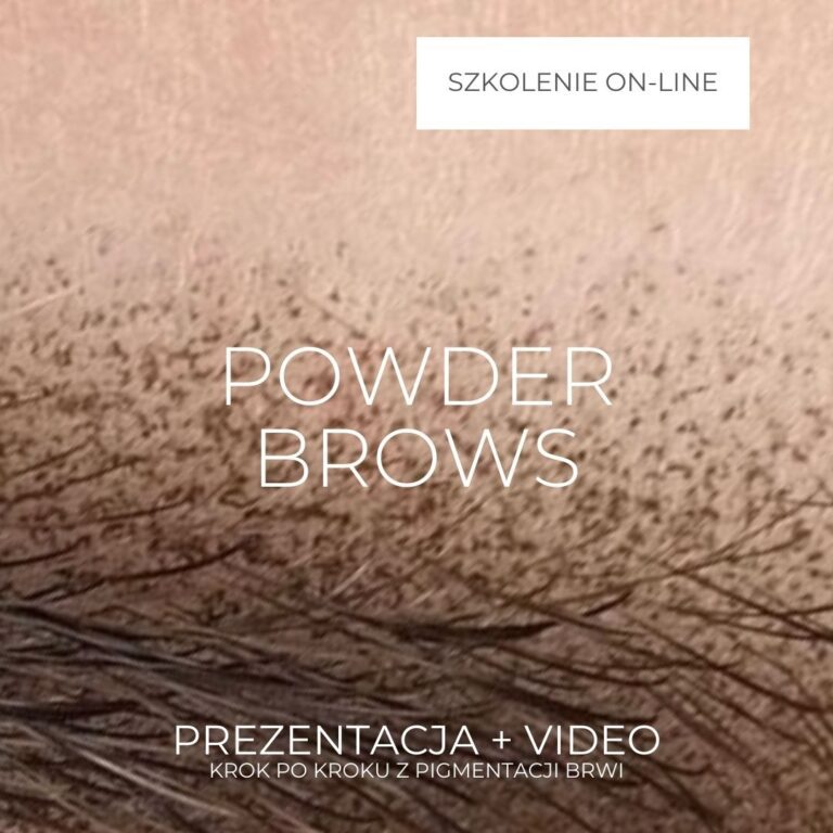 1. Powder brows - brwi pudrowe - prezentacja + film szkoleniowy - 90min